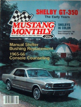 MUSTANG MONTHLY 1982 FEB - SHELBY GT350 SPECIAL